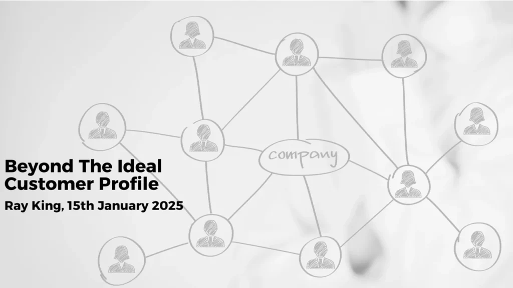 beyond the ideal customer profile