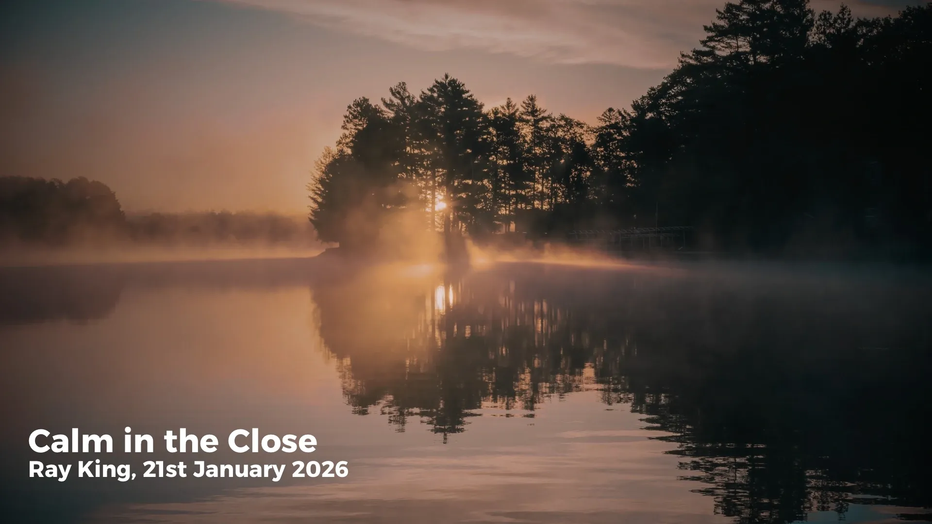 calm in the close