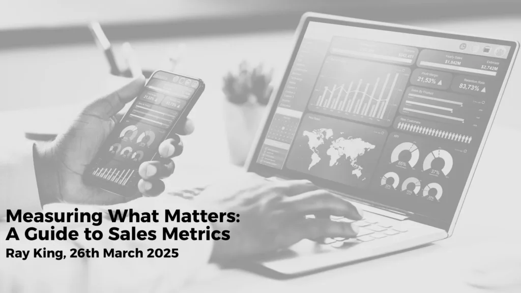 measuring what matters a guide to sales metric